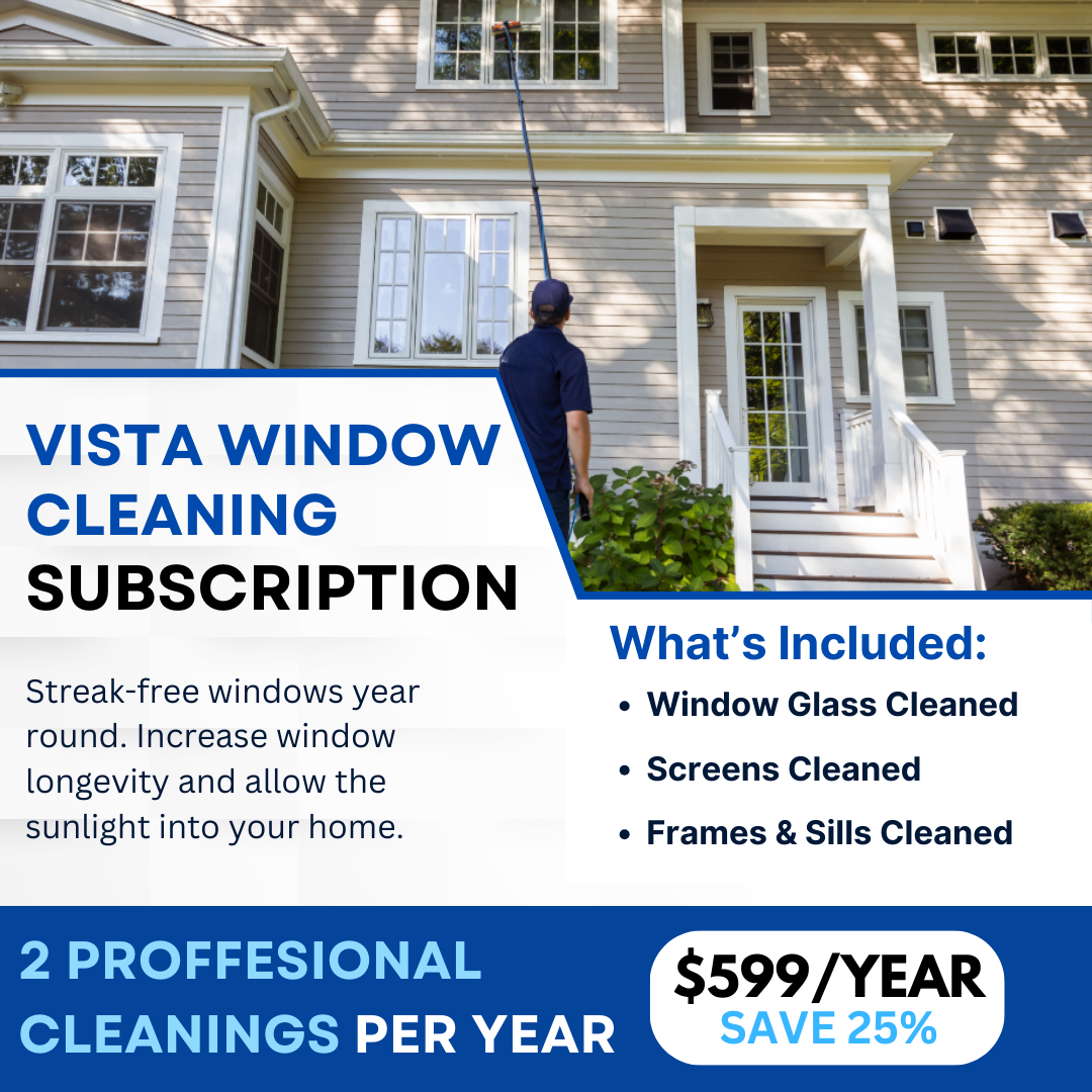 Vista Window Cleaning Plan